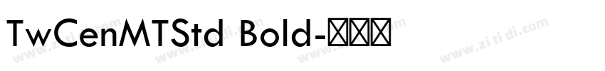 TwCenMTStd Bold字体转换